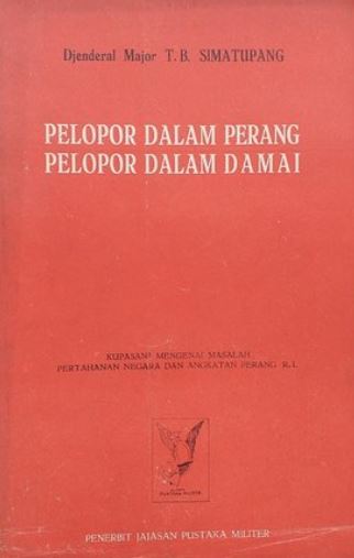 Pelopor Dalam Perang, Pelopor Dalam Damai